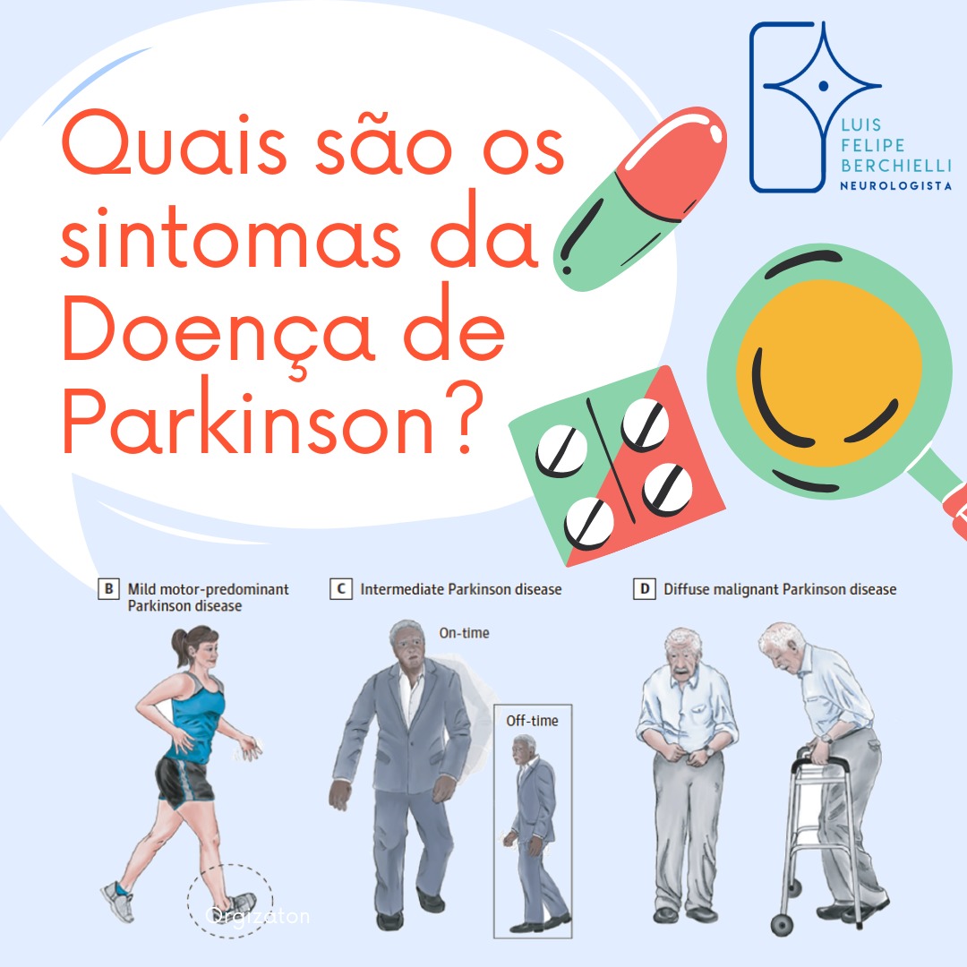 Quais são os sintomas da Doença de Parkinson ?